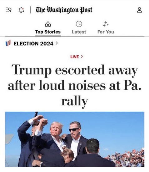 Washing Post Headline: Trump escorted away after loud noises at Pa. rally